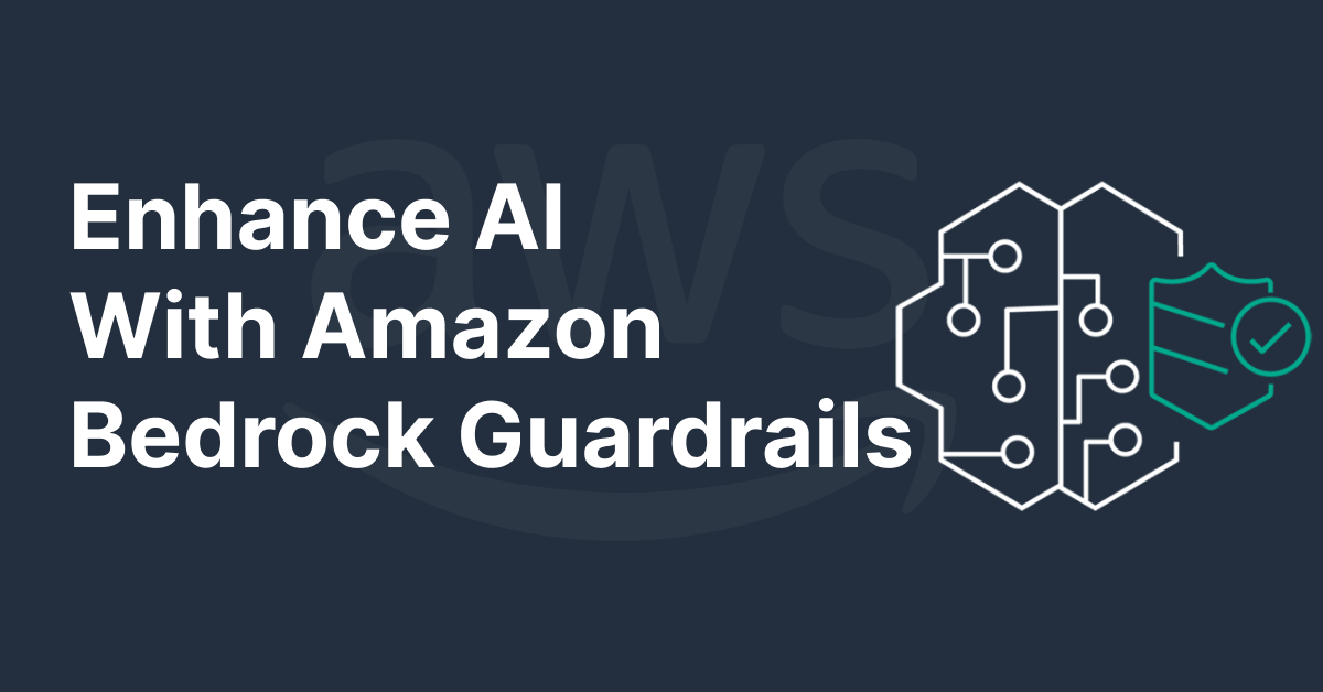 Evolution of Amazon Bedrock Guardrails: Enhancing Generative AI with New Capabilities