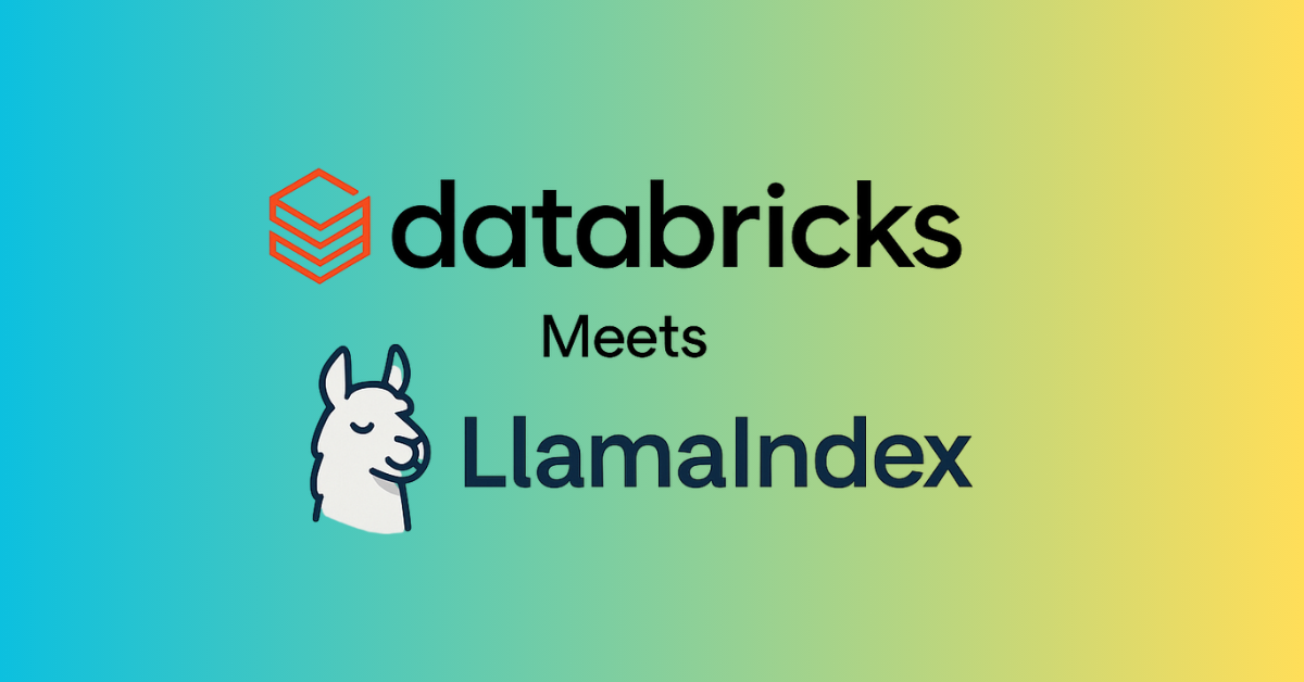 Databricks Meets LlamaIndex: Simplifying LLM-Based Data Access